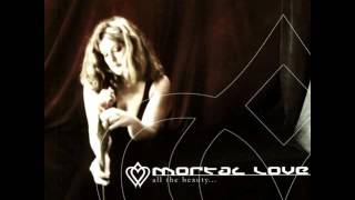 Mortal Love - Falling For You (HQ)