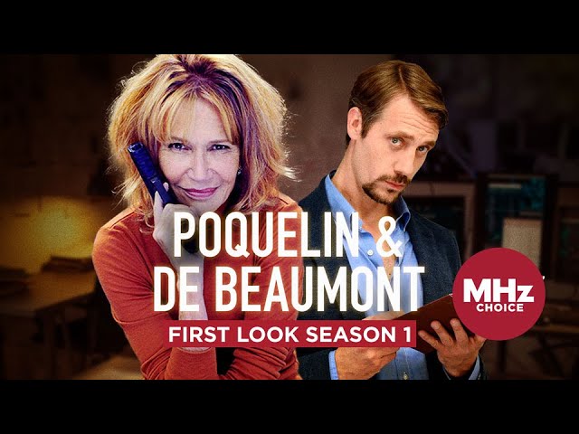 Poquelin and De Beaumont: First Look (Season 1)