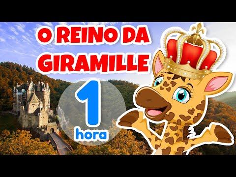 O Reino da Giramille - 1 hora | Desenho Animado Musical