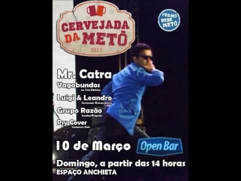 Cervejada da Metô 2013 - #VAMOBEBEMETO