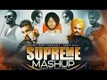 Supreme Mashup Shubh X Sidhu Moosewala X Karan Aujla Latest Punjabi Mashup 2025