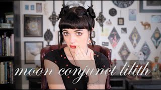 moon conjunct lilith ★ aspect series ep.13
