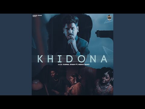 Khidona (feat. Nisha Bano)