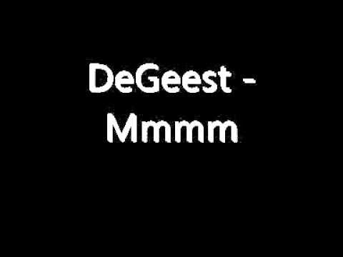 DeGeest - Mmmm