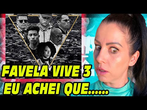 MÃE EVANGÉLICA REACT Favela Vive 3 - ADL, Choice, Djonga, Menor do Chapa & Negra Li
