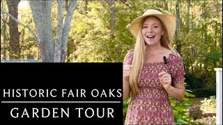 GARDEN TOUR at Historic Fair Oaks in Marietta, Georgia