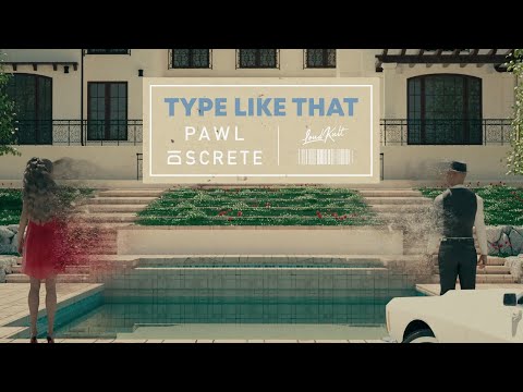 Pawl, Discrete - Type Like That (Official Audio)