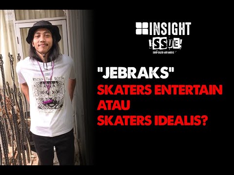 NETIZEN MENURUT JEBRAKS "SKATERS KURANG TERKENAL"