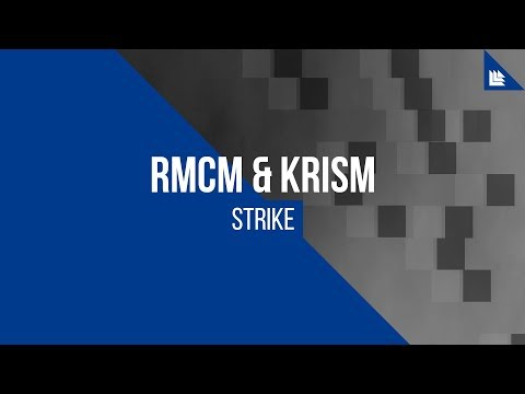 RMCM & KRISM - Strike [FREE DOWNLOAD]