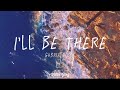 Gabriela Bee I Ll Be There Lyrics Video I Ll Be There For The Highs And Lows
