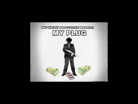 MBO TeeJaay - MBO Luh john - Kih3 x My Plug ( Official Audio) Prod By Fanatic | Shot By 5shot Produ