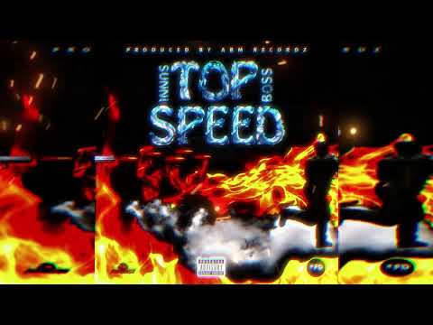 Sunni Boss - Top Speed ( Audio ) Prod. ABM Recordz