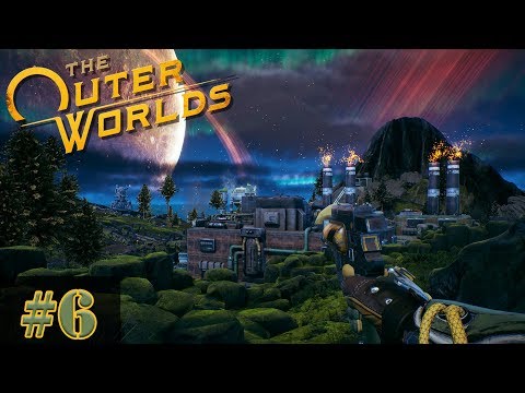 The Outer Worlds #6 | Ein Geothermiekraftwerk zum verlieben! | deutsch