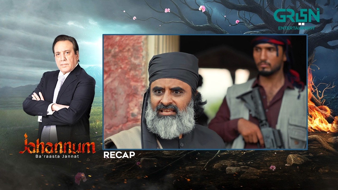 Recap - Jahannum Ba'raasta Jannat Episode 04 | 26th April 2026 | Green TV Entertainment