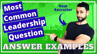 How Would You Describe Your Leadership Style Interview Question and Answer - Answer Examples