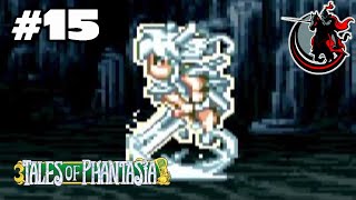 ＃15　SFC版 テイルズ オブ ファンタジア 実況プレイ