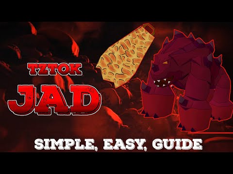 TzTok-Jad - Boss Guide (Simple & Easy Firecape)