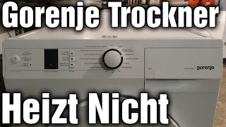 gorenje trockner heizt nicht mehr und die Tür klemmt beim öffnen