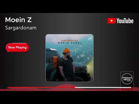 Moein Z - Sargardonam ( معین زد - سرگردونم )