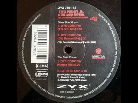 Tito Puente Jr. & The Latin Rhythm - Oye Como Va (Old School Mix)