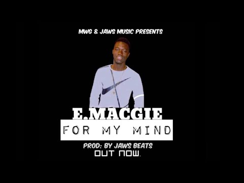 E Macgie - For My Mind (Official Audio) 2019