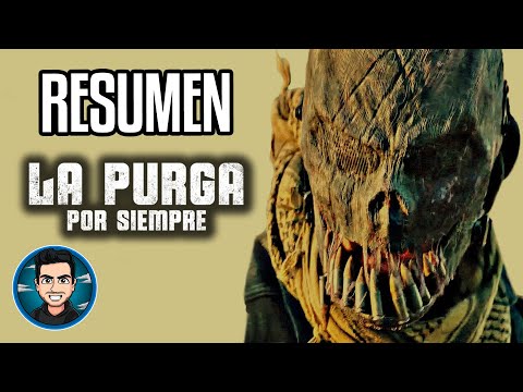 Resumen La Purga Por Siempre (The Forever Purge - 2021)