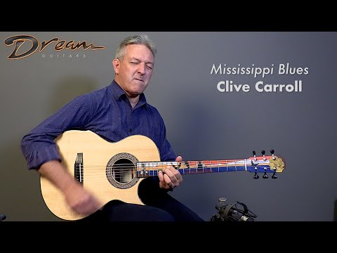 Dream Guitars Performance - Clive Carroll - 'Mississippi Blues' #guitarist #fingerstyleguitar #blues