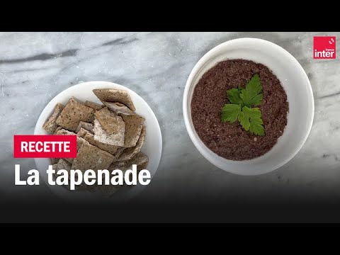 Tapenade - Les recettes de François-Régis Gaudry