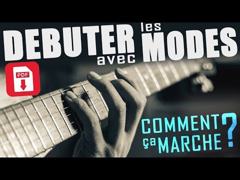 LES MODES expliqués - DEBUTANTS [+PDF]