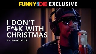 I Don&#39;t F*#k With Christmas by Fabolous