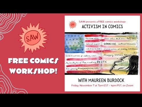 Activism Comics with Maureen Burdock - SAW Free Friday Night Comics Workshop