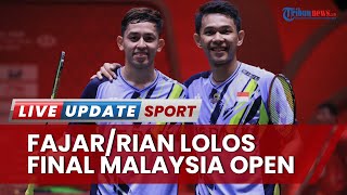 Ganda Putra Fajar/Rian Lolos Final Malaysia Open 2023, FajRi Bakal Lawan Wakil China Hari Ini