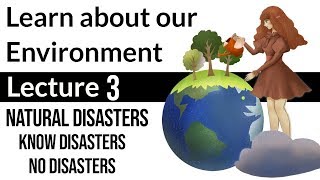 Environmental Science for Beginners | Natural Disasters | #3