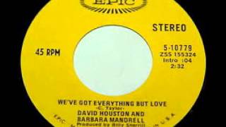 David Houston &amp; Barbara Mandrell ~ We&#39;ve Got Everything But Love)