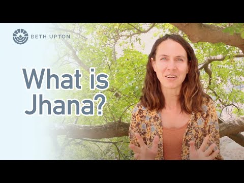 What is jhana?