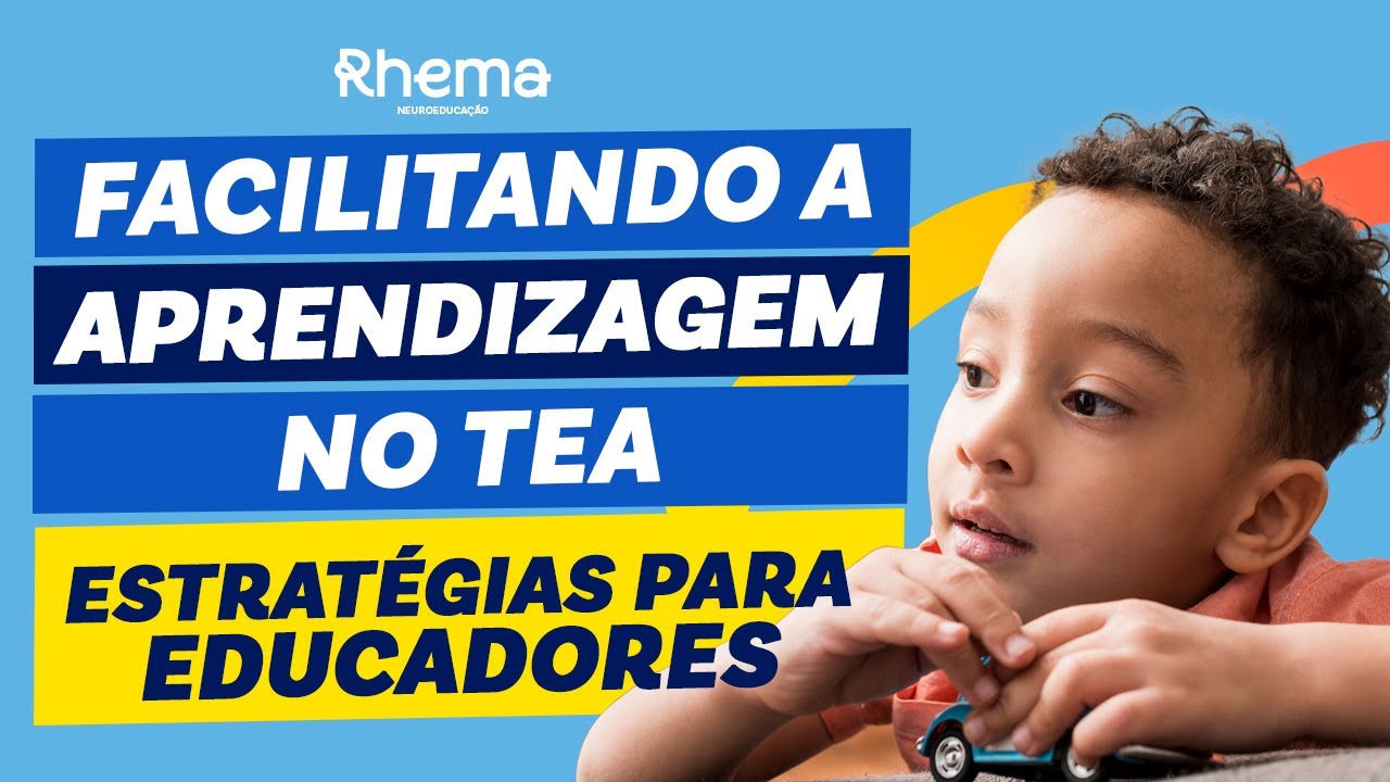 Aprenda mais estratégias para facilitar a aprendizagem de estudantes com TEA em sala de Aula