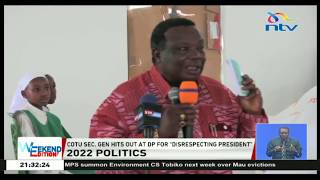 Hamutamwona Ruto katika uongozi wa kenya, Atwoli declares