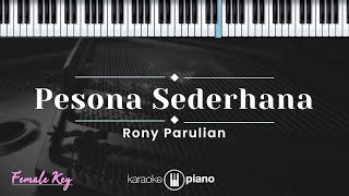 Download lagu Pesona Sederhana - Rony Parulian (KARAOKE PIANO - FEMALE KEY) mp3 Download lagu Pesona Sederhana - Rony Parulian (KARAOKE PIANO - FEMALE KEY) mp3