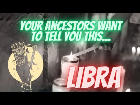 LIBRA 😇 YOUR ANCESTORS HAVE HIDDEN MESSAGES THEY WANT TO...💫 AUGUST 2023 TAROT TODAY LOVE MONEY
