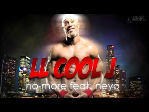 LL Cool J Feat. Neyo - No More HD(BRAND NEW)