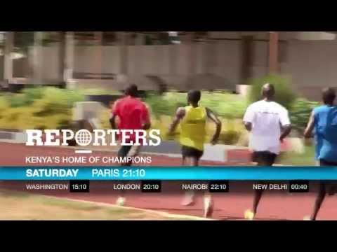 Reporters - Kenya's home of champions