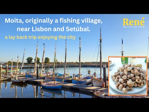 a day trip to Moita, originally a fishing village, near Lisbon and Setúbal. | #moita #Setúbal