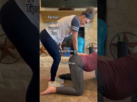 Childbirth Tips & Pregnancy Training: Partner Support Labor Tips