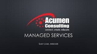 Acumen Managed IT Services - Video - 2