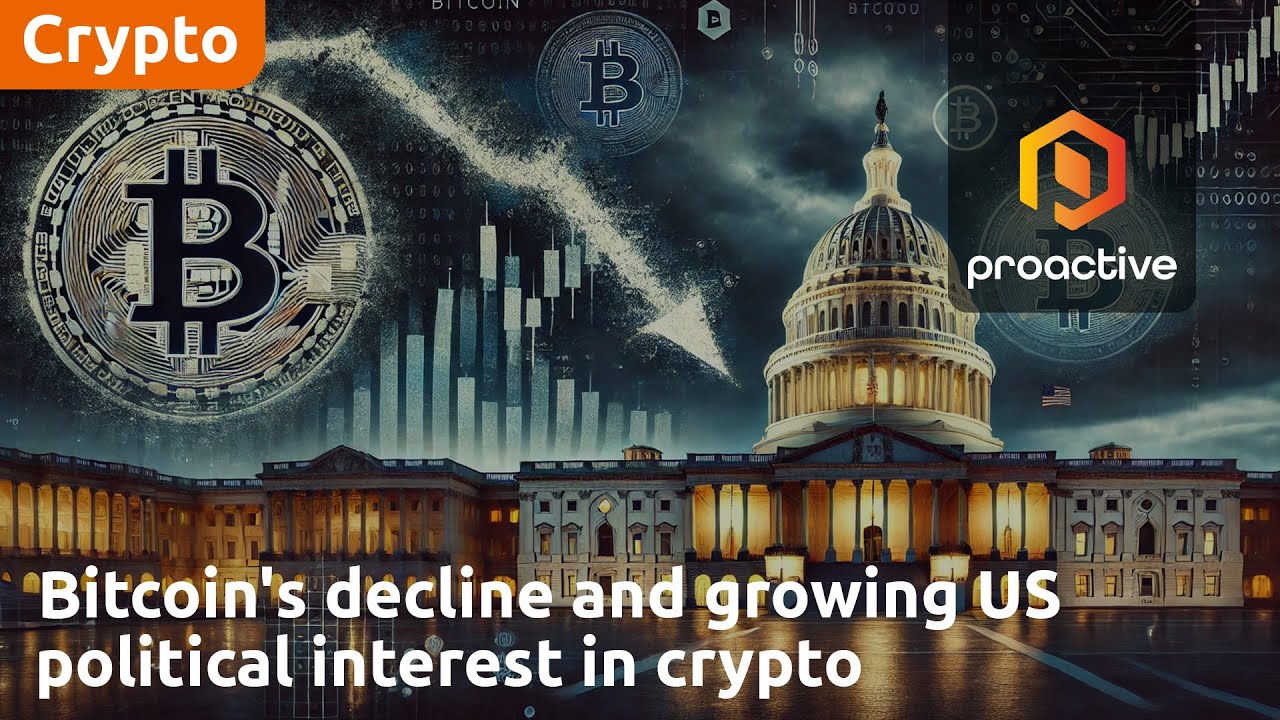 Bitcoin's decline and growing US political interest in crypto - Crypto Roundup