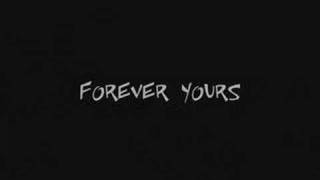 forever yours