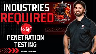 Penetration Testing is NOW MANDATORY for These Industries