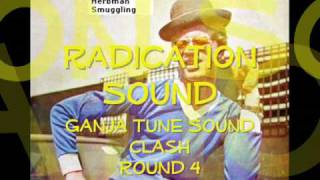 Ganja Tune Clash - Round 4  Herbman Smuggling - Yellowman & Fathead  Radication Sound DJ Gfav