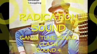 Ganja Tune Clash - Round 4  Herbman Smuggling - Yellowman & Fathead  Radication Sound DJ Gfav