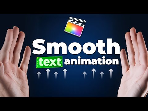 How to Create Smooth Text Animation in Final Cut Pro in 2025